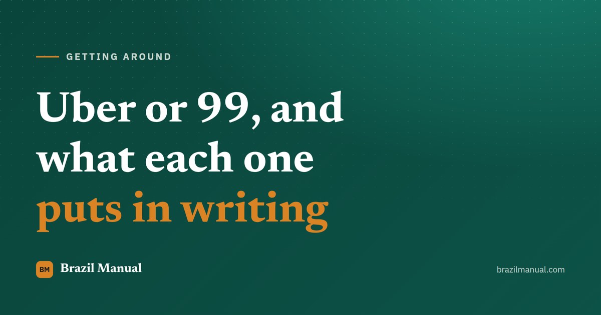 Cover card reading "Uber or 99, and what each one puts in writing" over the site green background