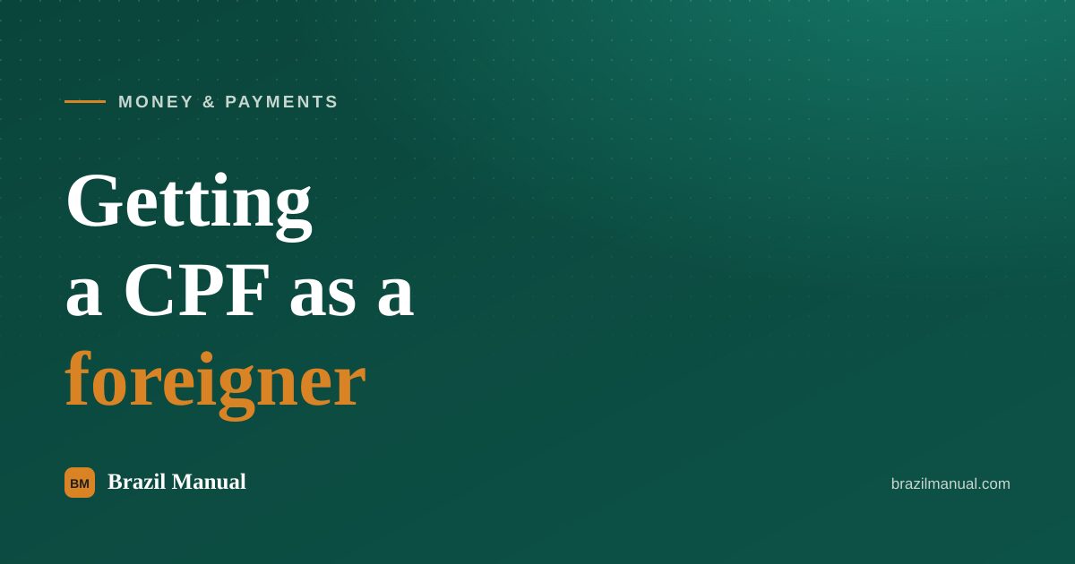 Cover card reading "Getting a CPF as a foreigner" over the site green background