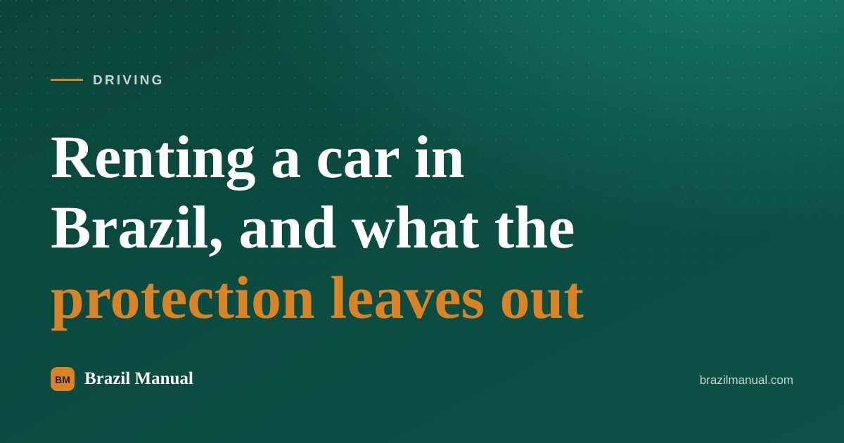 Cover card reading "Renting a car in Brazil, and what the protection leaves out" over the site green background